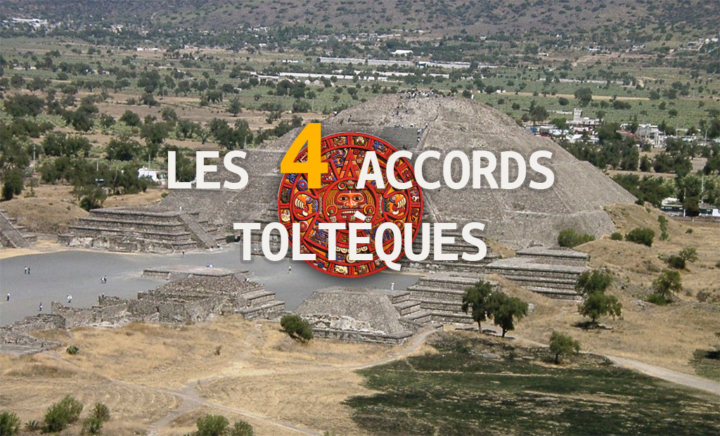 Les Quatre Accords toltèques